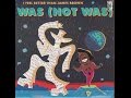 was (not was)  -  i feel better than james brown ( berwick beat mix )