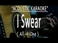 I Swear All 4 One Acoustic Karaoke