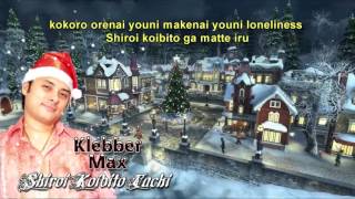 Shiroi Koibito Tachi - Klebber Max 白い恋人達
