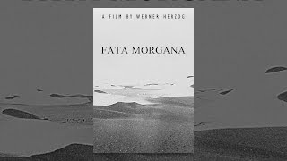 Werner Herzog film collection: Fata Morgana