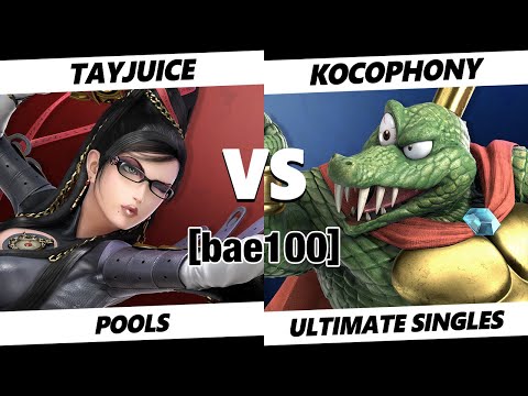 bae100 - TayJuice (Bayonetta) Vs. Kocophony (King K. Rool) SSBU Ultimate Tournament