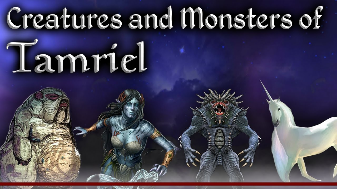 Tamriel's Interesting Creatures and Monsters Vol. 1 - The Elder Scrolls Lore Collection