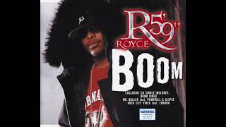 Royce Da 5’9” - Boom (Street HQ)