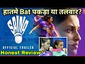 Saina Trailer Saina Trailer Reaction Review