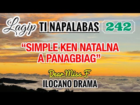SIMPLE KEN NATALNA A PANAGBIAG - letter from Jerick | LAGIP TI NAPALABAS 242 | DEAR MISS F