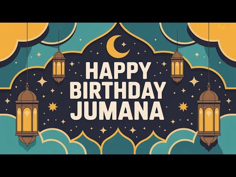 Jumana Birthday Song - Nasheed - Happy