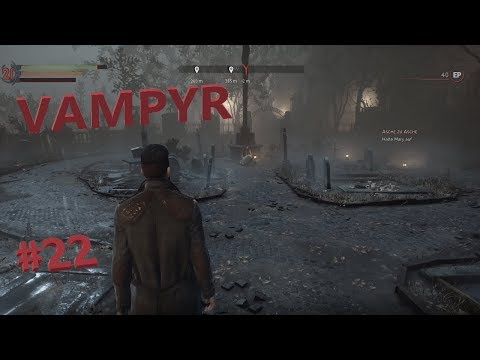 Vampyr: schattenhafte Gestalt, ist?! #Part 22