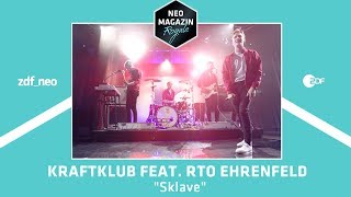 Die PRISM Is A Dancer Show: Kraftklub feat RTO Ehrenfeld - “Sklave” | NEO MAGAZIN ROYALE  - ZDFneo