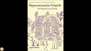 Hypnerotomachia Poliphili: The Strife of Love in a Dream