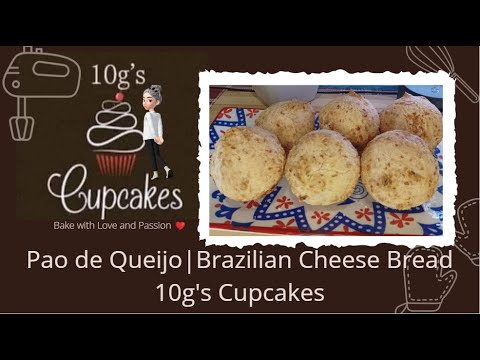 How To Make Pau de Queijo/Brazilian Cheese Bread| 10g's Cupcakes #PaudeQueijo #BrazilianCheeseBread