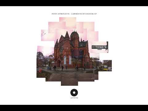 Petit Astronaute - Cosmic Order [AFFT005]