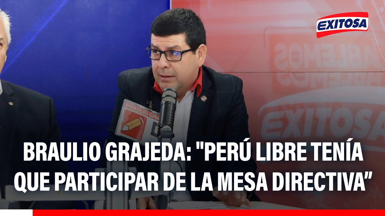 🔴🔵 Braulio Grajeda: "Perú Libre tenía que participar de la Mesa Directiva"