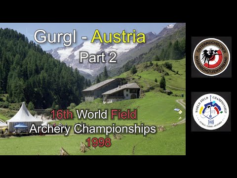 16th WORLD FIELD Archery Championships - GURGL - AUSTRIA 1998   Part 2     Updated: 4:3 aspect ratio