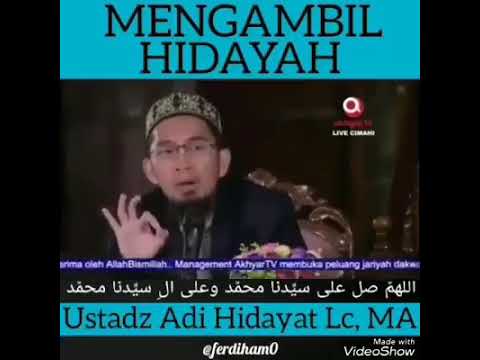 MENGAMBIL HIDAYAH - UST ADI HIDAYAT
