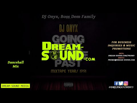 DJ Onyx - Going Back To The Past, Years 1991 (Dancehall Mix 2020 Ft Beenie Man, Mafia, Fluxy)