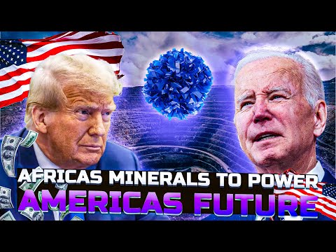 Unearthing Africa's Hidden Treasures: How Natural Minerals are Fueling America's Future!