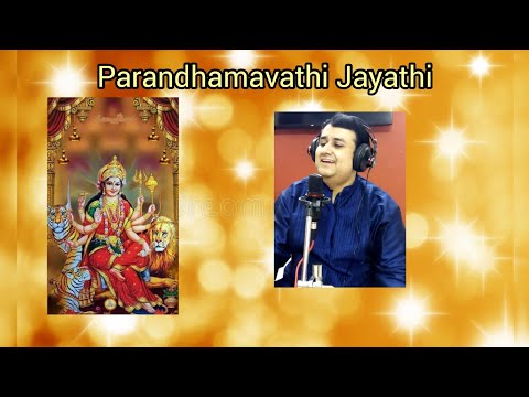 Parandhamavathi Jayathi By Arun Achanta