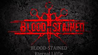 Blood-Stained - Eternal Li(f)e