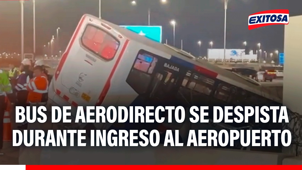 🔴🔵 Bus de Aerodirecto se despista durante ingreso al aeropuerto internacional Jorge Chávez
