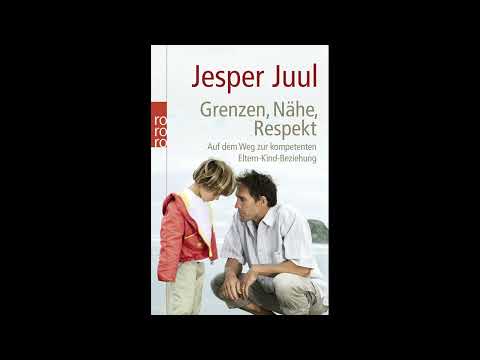 Radiogeschichten "Grenzen, Nähe, Respekt: Weg zur kompetenten Eltern-Kind-Beziehung" Jesper Juul