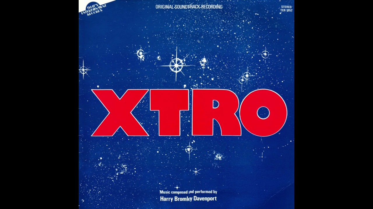 Harry Bromley Davenport - Main Title/Brainstorm [Xtro OST 1983]