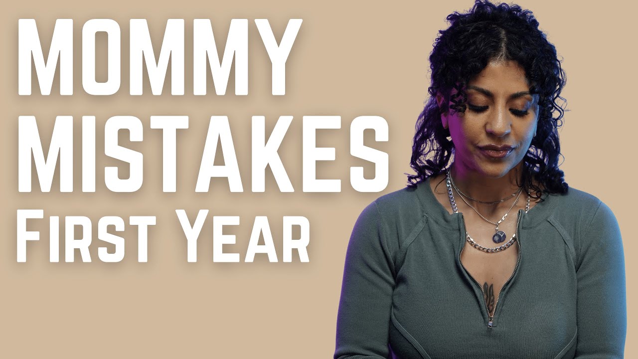 How Do You Avoid the Top 10 Mistakes New Moms Make?
