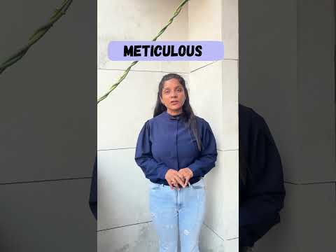 Word: Meticulous #vocabulary #vocabs #english #dailyusewords #englishvocabmastery #learninglink
