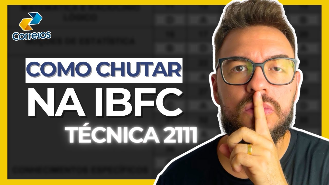 Descobri o SEGREDO da IBFC | Técnica poderosa pra chutar questões na prova dos Correios 2024