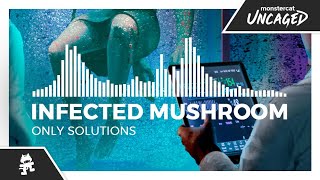 Infected Mushroom - Only Solutions [Monstercat Release]