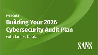Building Your 2026 Cybersecurity Audit Plan