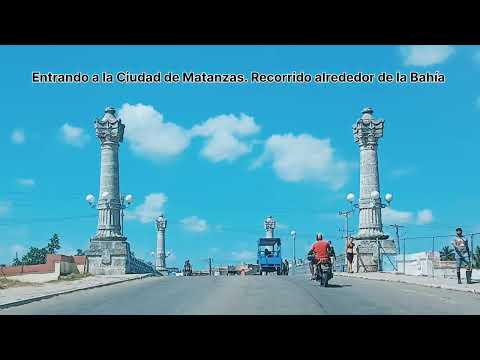 Recorrido Ciudad Matanzas circunvalando la Bahía hacia Varadero. #recorridos 