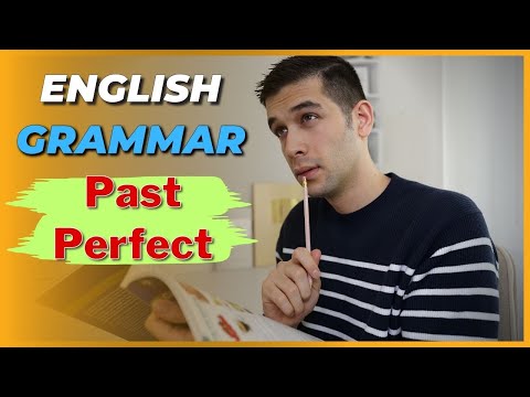 Past Perfect Tense: How to Use It Correctly in English Sentences