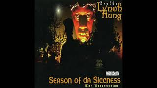 Brotha Lynch Hung - Return Of Da Baby Killa (HQ)