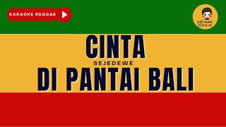 Download lagu Cinta Di Pantai Bali Sejedewe By Daehan Musik... mp3