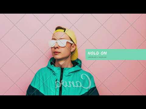 Limoblaze  - Hold On feat Angeloh
