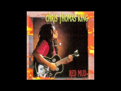 Chris Thomas King - Red Mud