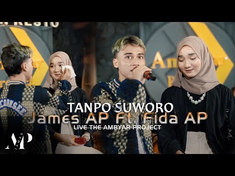 James AP Ft. Fida AP - Tanpo Suworo - (Live Version)