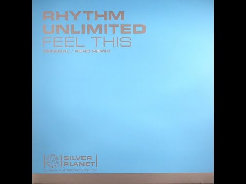 Rhythm Unlimited - Feel This (Original Mix)
