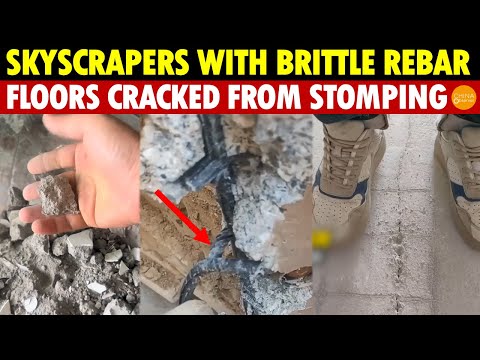 China’s Inhuman Tofu-Dregs: 100M Skyscrapers With Rebar Snapped by Hand, Floors Cracked by Stomping