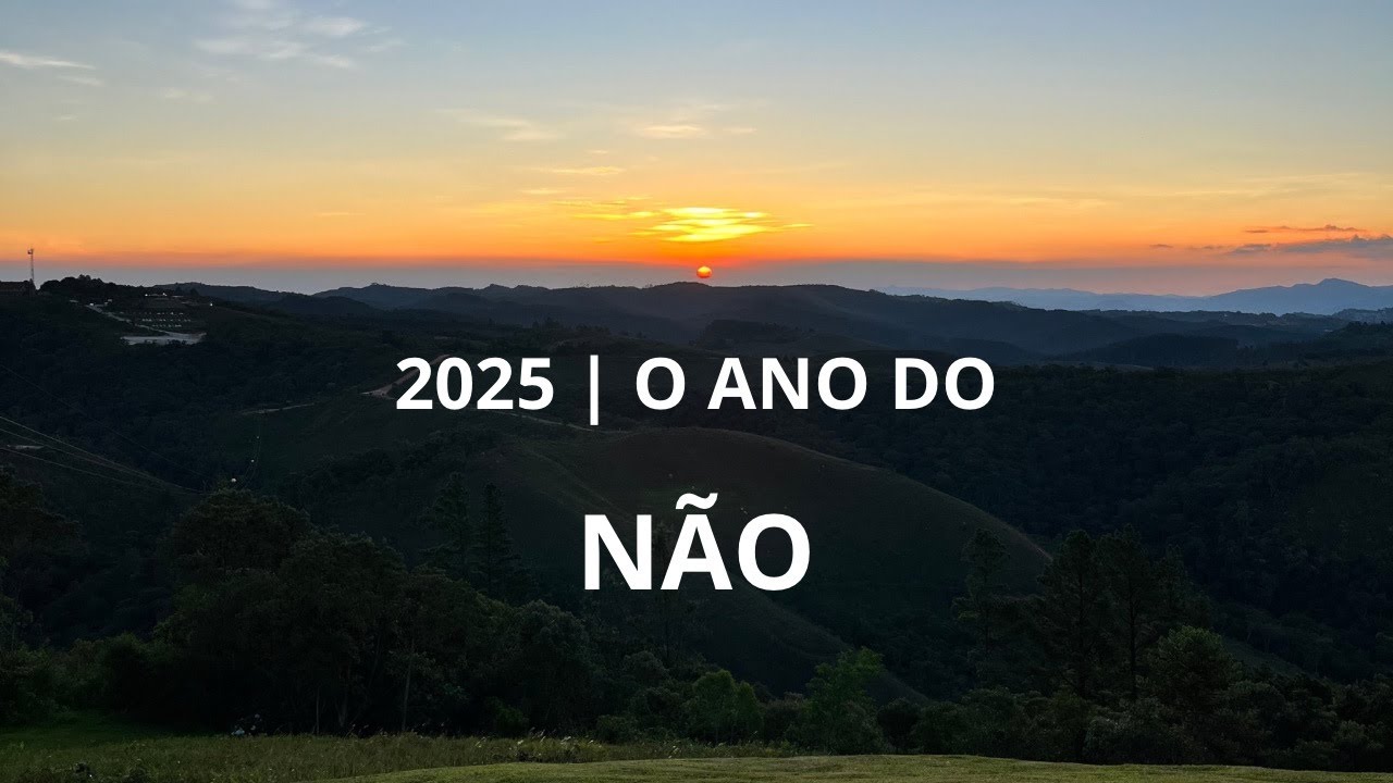 2025 | O Ano do NÃO
