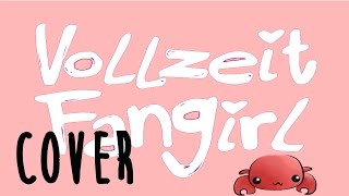 Vollzeit Fangirl- Gamerklinik | Cover (Krabbengirl)