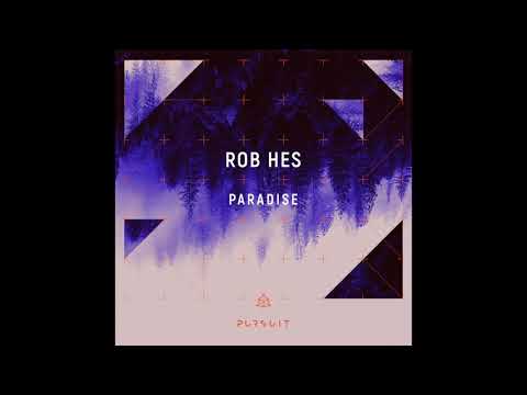 Rob Hes - Paradise