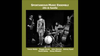 Spontaneous Music Ensemble - Oliv & Familie