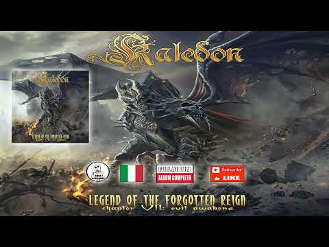 💀 KALEDON - LEGEND OF THE FORGOTTEN REIGN  CHAPTER VII: EVIL AWAKENS | Full Album | Power Metal | HQ