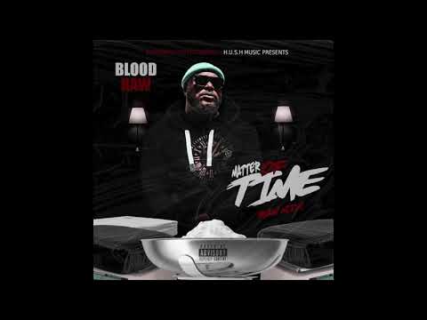 Blood Raw-Hustle 4 Mine