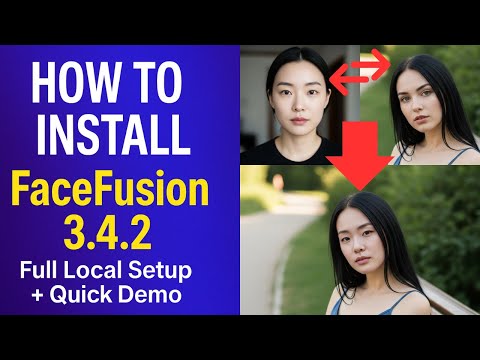 How to Install FaceFusion 3.4.2 on Windows | The Most Powerful Local AI Face Swap Tool (Full Setup)