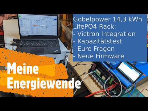 Gobelpower 14.3 kWh #LifePO4 - Capacity test - #Victron Integration