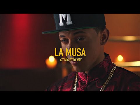 Atomic Otro Way - La Musa (Video Oficial)