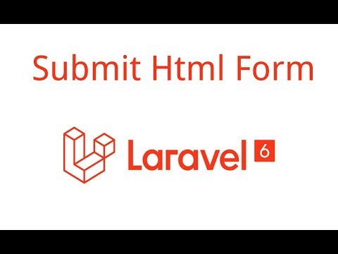 Laravel tutorial 7 Submit html Form