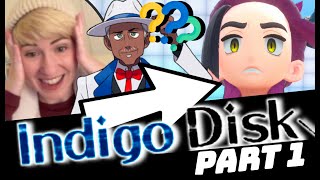 LET'S PLAY POKEMON INDIGO DISK DLC - Part 1: Kieran is sus!